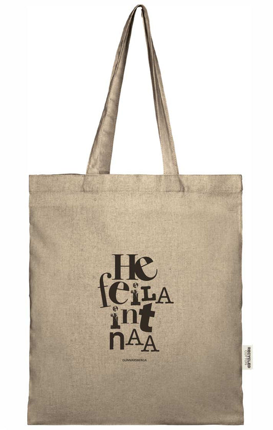 He feila int naa - tygpåsa