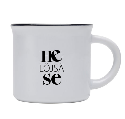 Dialektmugg - He löjsä se