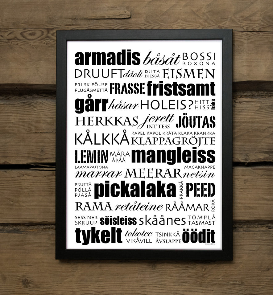 karleby kokkola kåkkåla dialekt-tavla dialektposter rolig present fyndig ordkonst grundsprååtsi herkkas österbottniska nordösterbottniska