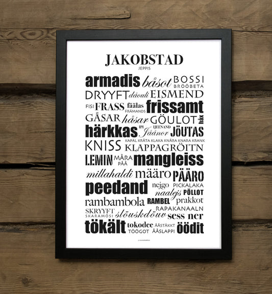 Jakobstad jeppis dialekt-tavla poster österbotten österbottniska rapakanaaln ortsposter 